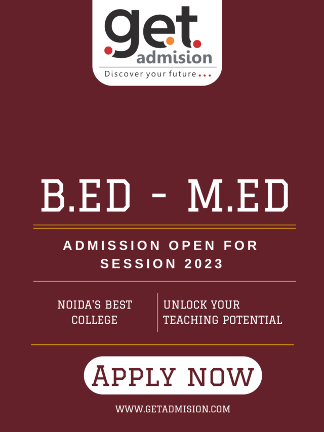 B.Ed M.Ed admissions open for session 2023